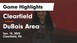 Clearfield  vs DuBois Area  Game Highlights - Jan. 13, 2022