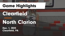 Clearfield  vs North Clarion Game Highlights - Dec. 1, 2023