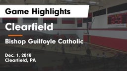 Clearfield  vs Bishop Guilfoyle Catholic  Game Highlights - Dec. 1, 2018