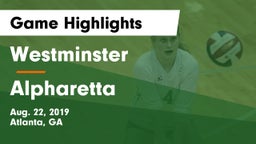 Westminster  vs Alpharetta  Game Highlights - Aug. 22, 2019