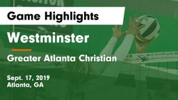 Westminster  vs Greater Atlanta Christian  Game Highlights - Sept. 17, 2019