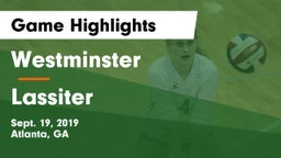 Westminster  vs Lassiter  Game Highlights - Sept. 19, 2019