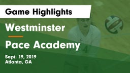 Westminster  vs Pace Academy Game Highlights - Sept. 19, 2019