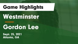 Westminster  vs Gordon Lee Game Highlights - Sept. 25, 2021