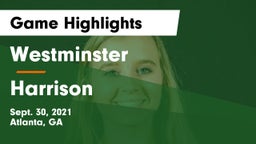 Westminster  vs Harrison  Game Highlights - Sept. 30, 2021