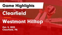 Clearfield  vs Westmont Hilltop Game Highlights - Oct. 5, 2023