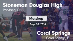 Matchup: Stoneman Douglas vs. Coral Springs  2016