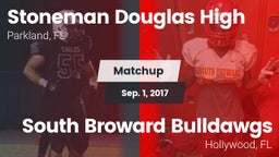 Matchup: Stoneman Douglas vs. South Broward  Bulldawgs 2017