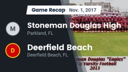 Recap: Stoneman Douglas High vs. Deerfield Beach  2017