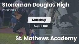 Matchup: Stoneman Douglas vs. St. Mathews Academy 2018