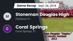 Recap: Stoneman Douglas High vs. Coral Springs  2018