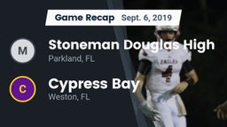 Recap: Stoneman Douglas High vs. Cypress Bay  2019