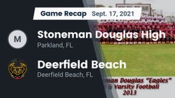 Recap: Stoneman Douglas High vs. Deerfield Beach  2021