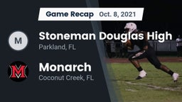 Recap: Stoneman Douglas High vs. Monarch  2021