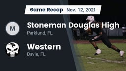 Recap: Stoneman Douglas High vs. Western  2021