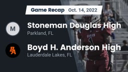 Recap: Stoneman Douglas High vs. Boyd H. Anderson High 2022