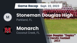 Recap: Stoneman Douglas High vs. Monarch  2023