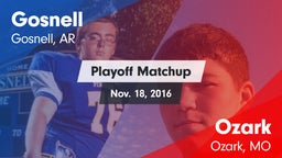 Matchup: Gosnell  vs. Ozark  2016