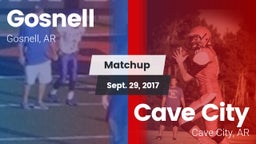 Matchup: Gosnell  vs. Cave City  2017