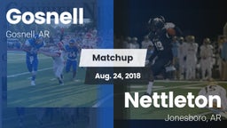 Matchup: Gosnell  vs. Nettleton  2018