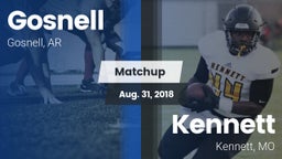 Matchup: Gosnell  vs. Kennett  2018