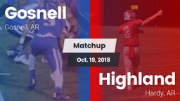 Matchup: Gosnell  vs. Highland  2018