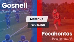 Matchup: Gosnell  vs. Pocahontas  2018