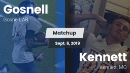 Matchup: Gosnell  vs. Kennett  2019