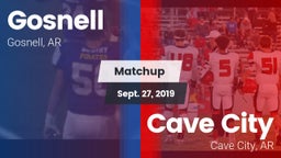 Matchup: Gosnell  vs. Cave City  2019