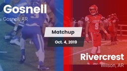 Matchup: Gosnell  vs. Rivercrest  2019