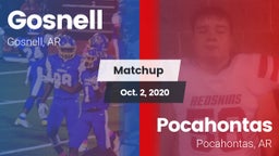 Matchup: Gosnell  vs. Pocahontas  2020