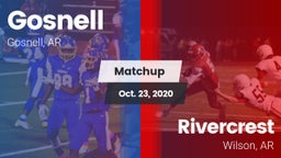 Matchup: Gosnell  vs. Rivercrest  2020