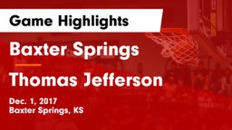 Baxter Springs   vs Thomas Jefferson Game Highlights - Dec. 1, 2017