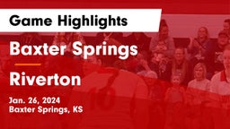 Baxter Springs   vs Riverton  Game Highlights - Jan. 26, 2024