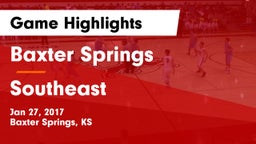 Baxter Springs   vs Southeast Game Highlights - Jan 27, 2017
