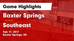 Baxter Springs   vs Southeast Game Highlights - Feb 17, 2017