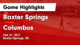 Baxter Springs   vs Columbus  Game Highlights - Feb 21, 2017