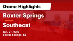 Baxter Springs   vs Southeast  Game Highlights - Jan. 21, 2020