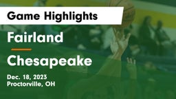 Fairland  vs Chesapeake  Game Highlights - Dec. 18, 2023