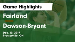 Fairland  vs Dawson-Bryant  Game Highlights - Dec. 10, 2019