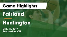 Fairland  vs Huntington  Game Highlights - Dec. 19, 2019