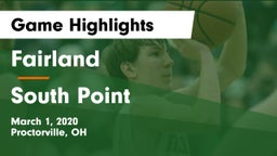 Fairland  vs South Point  Game Highlights - March 1, 2020