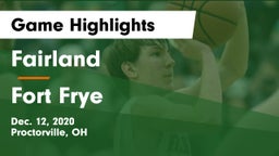 Fairland  vs Fort Frye  Game Highlights - Dec. 12, 2020