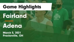 Fairland  vs Adena  Game Highlights - March 5, 2021