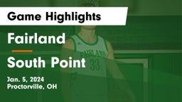 Fairland  vs South Point  Game Highlights - Jan. 5, 2024