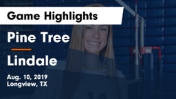 Pine Tree  vs Lindale  Game Highlights - Aug. 10, 2019