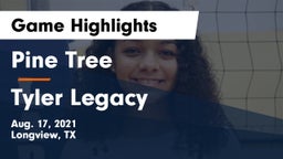 Pine Tree  vs Tyler Legacy  Game Highlights - Aug. 17, 2021