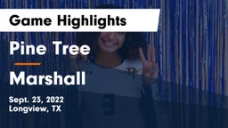 Pine Tree  vs Marshall Game Highlights - Sept. 23, 2022