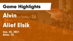 Alvin  vs Alief Elsik  Game Highlights - Jan. 23, 2021