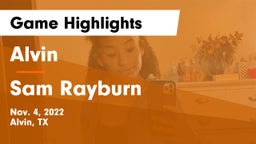 Alvin  vs Sam Rayburn  Game Highlights - Nov. 4, 2022